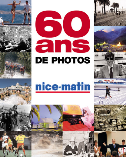 Jacques Gantié et François Rosso-Couv-60ans Nice Matin