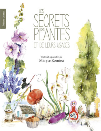 Maryse Romieu-Couverture Les Secrets des Plantes