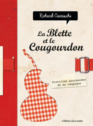 Richard Cairaschi-Couverture La Blette et le Cougourdon