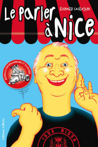 Couv-le-parler-a-nice-patrimoine-niçois-langue-nissart-humour-richard-cairaschi