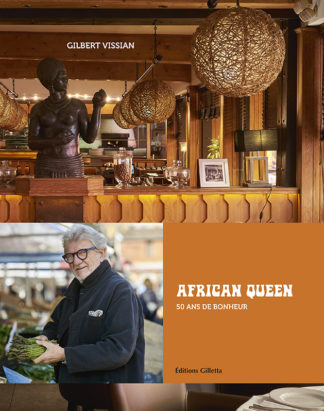 Gilbert Vissian et Jacques Gantié - Anthony Lanneretonne-African Queen, 50 ans de bonheur