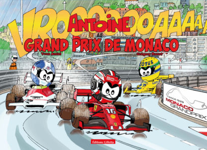 Antoine le pilote_couv 2022-monaco-grand-prix-formule1