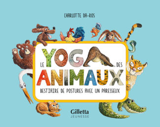 Le yoga des animaux-livre jeunesse-album illustré-sport