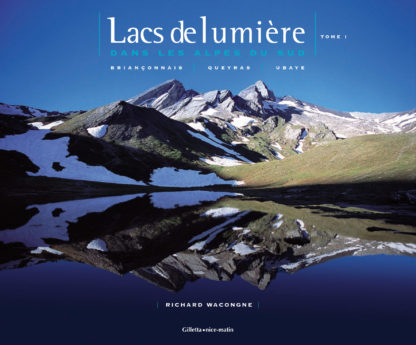 Couv_Lacs de Lumière dans les Alpes du Sud_Briançonnais-Queyras-Ubaye